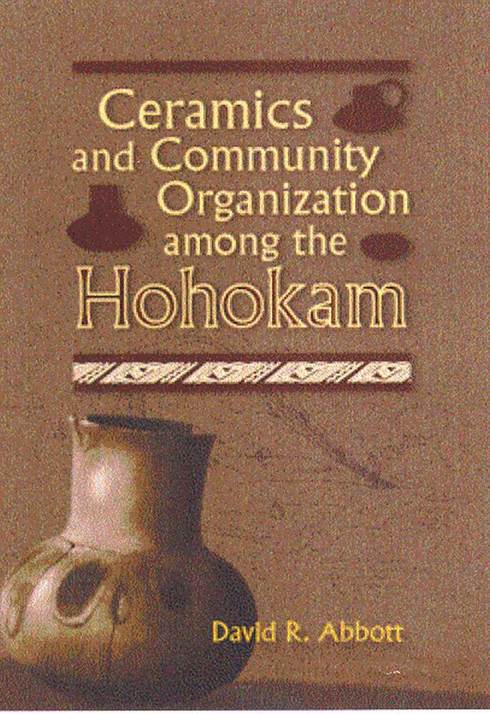 Ceramics and Community Organization among the Hohokam