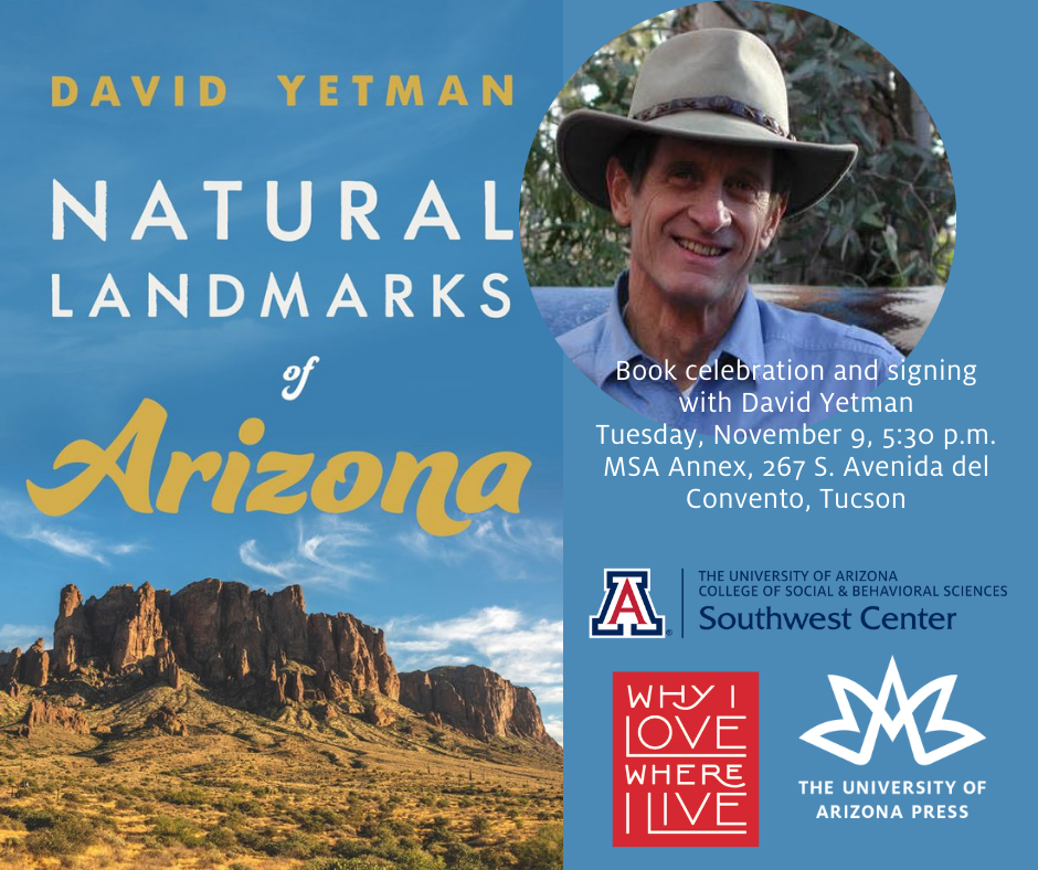 Natural Landmarks of Arizona Book Launch with David Yetman