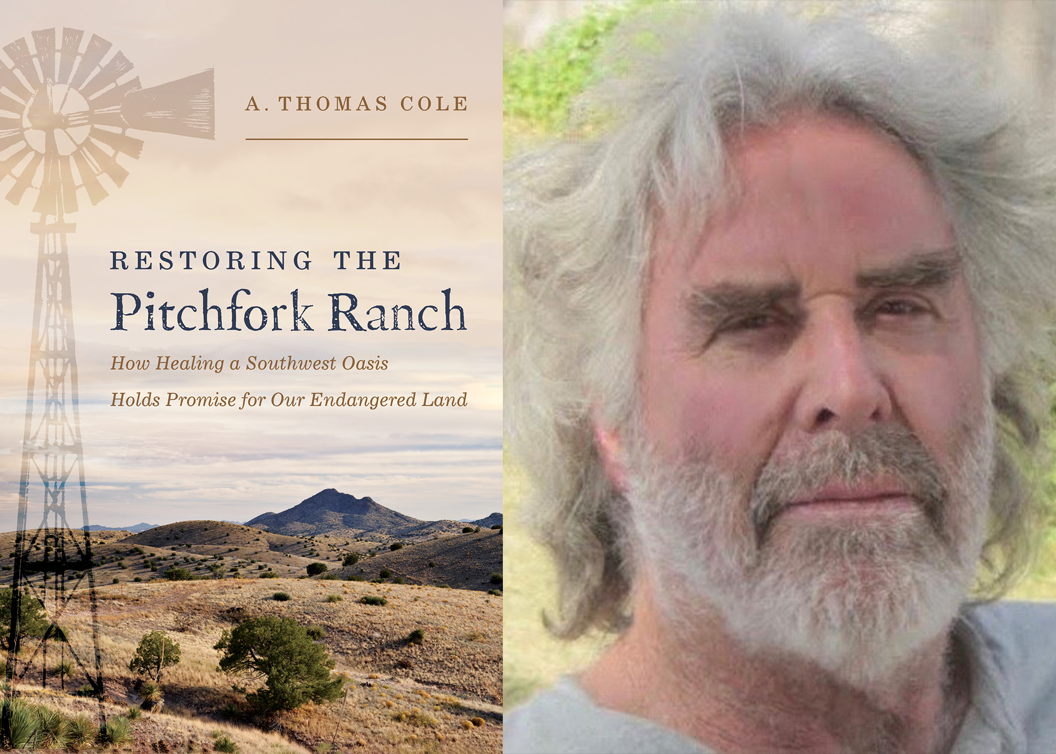Pitchfork Ranch book cover on left and picture of book author, A. Thomas Cole on right.