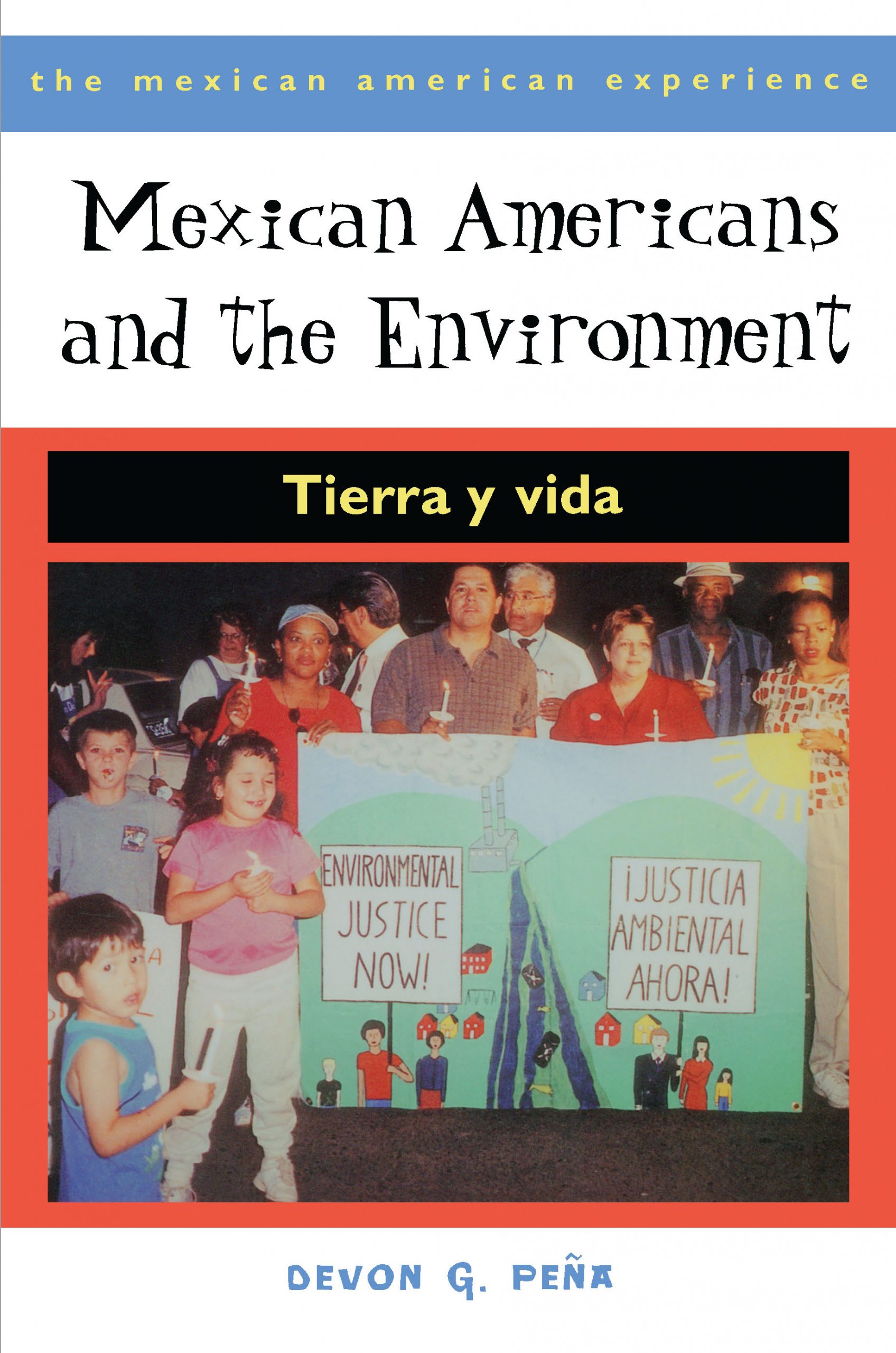 Mexican Americans and the Environment