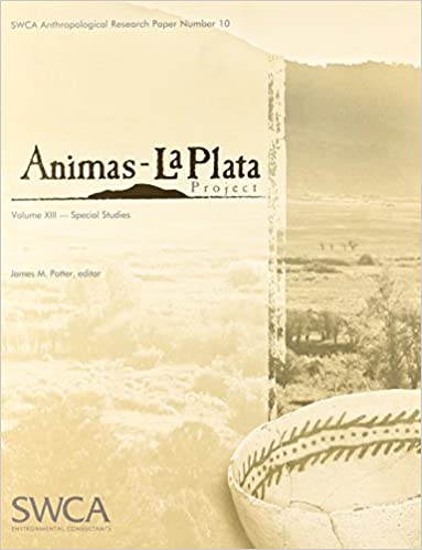 Animas-La Plata Project, Volume XIII