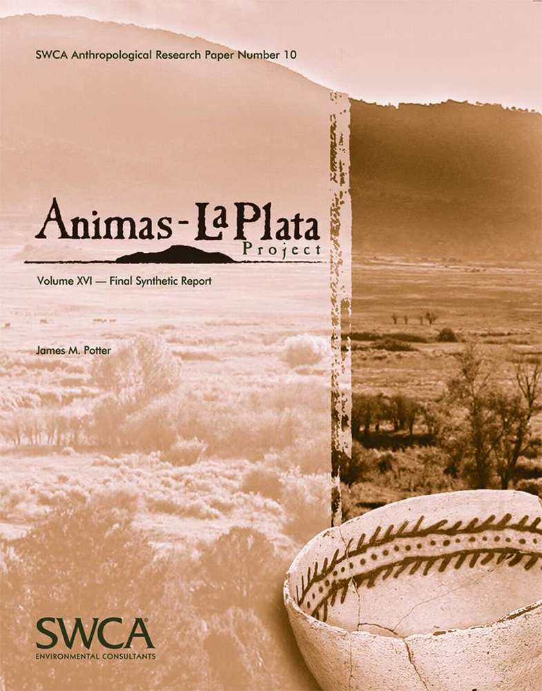 Animas-La Plata Project Volume XVI