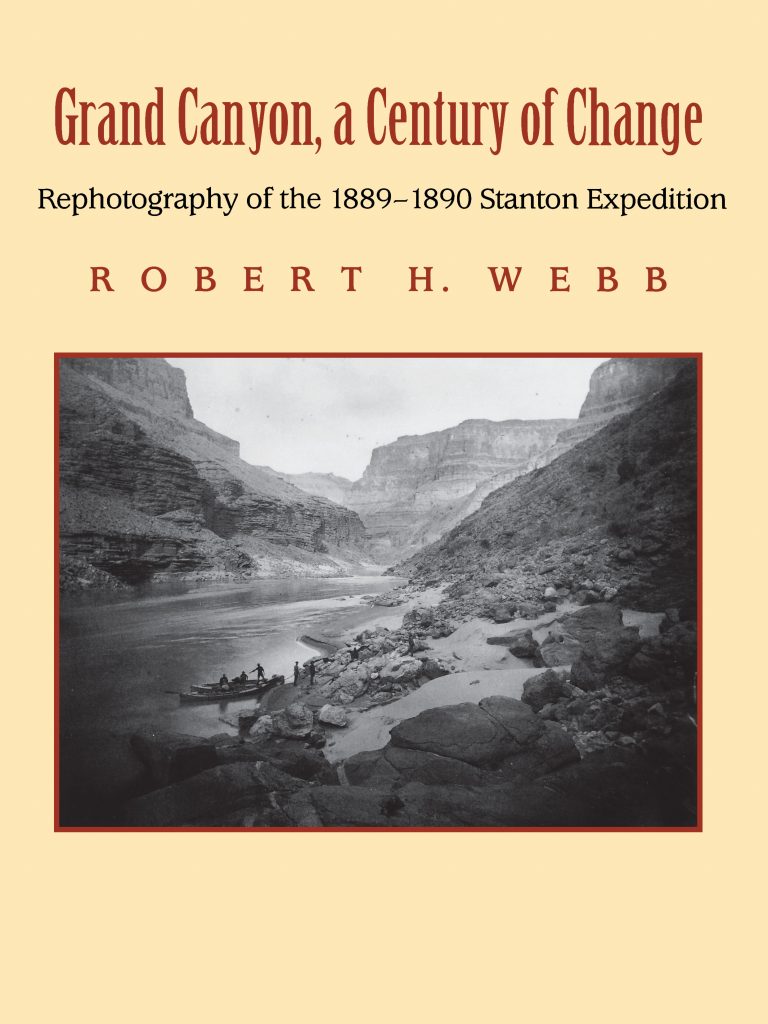Grand Canyon, A Century of Change