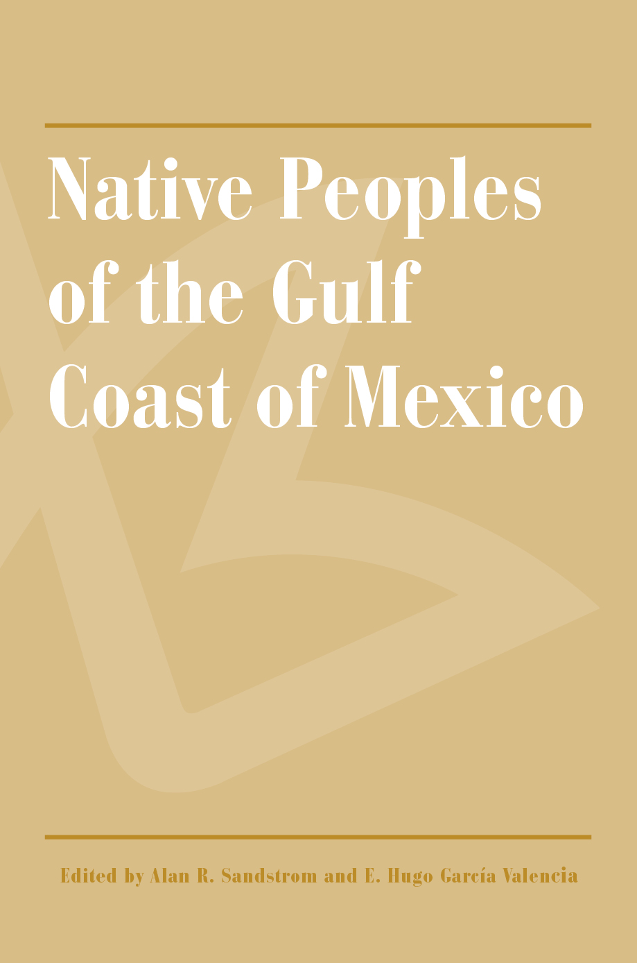 Native Peoples of the Gulf Coast of Mexico