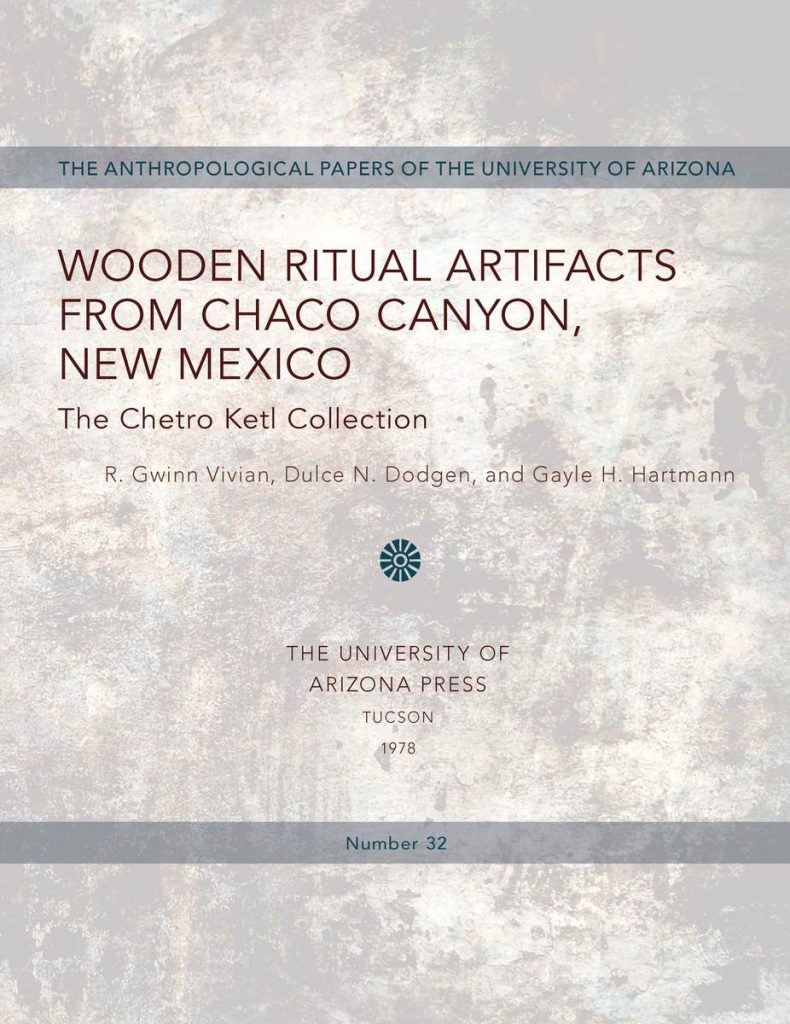 Wooden Ritual Artifacts from Chaco Canyon, New Mexico