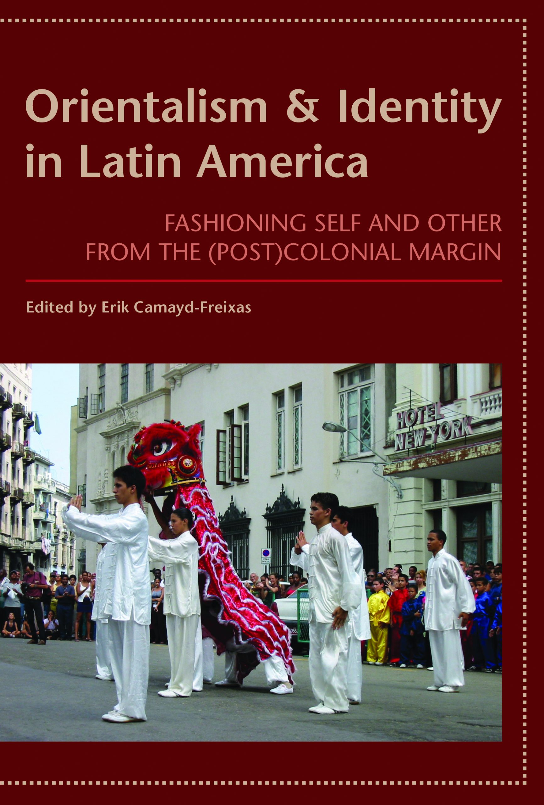 Orientalism and Identity in Latin America