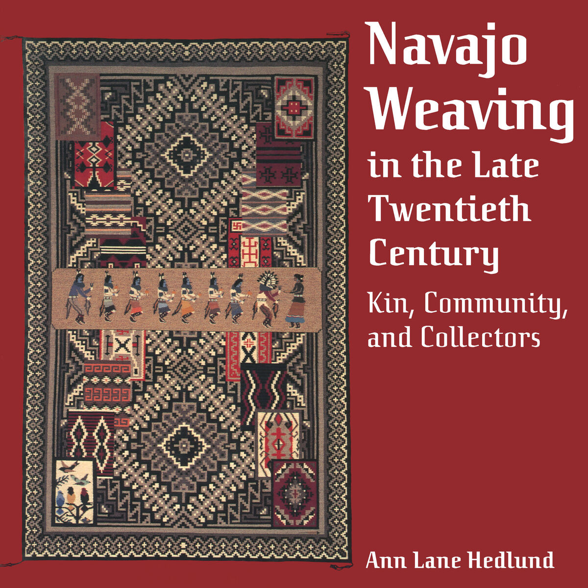 Navajo Weaving in the Late Twentieth Century