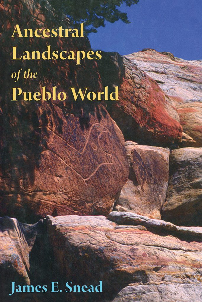 Ancestral Landscapes of the Pueblo World