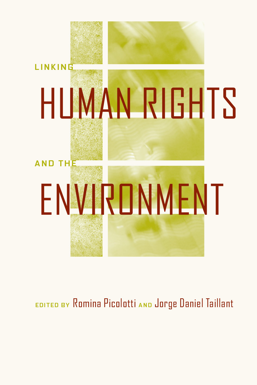 Linking Human Rights and the Environment