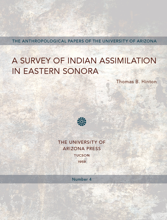 A Survey of Indian Assimilation in Eastern Sonora