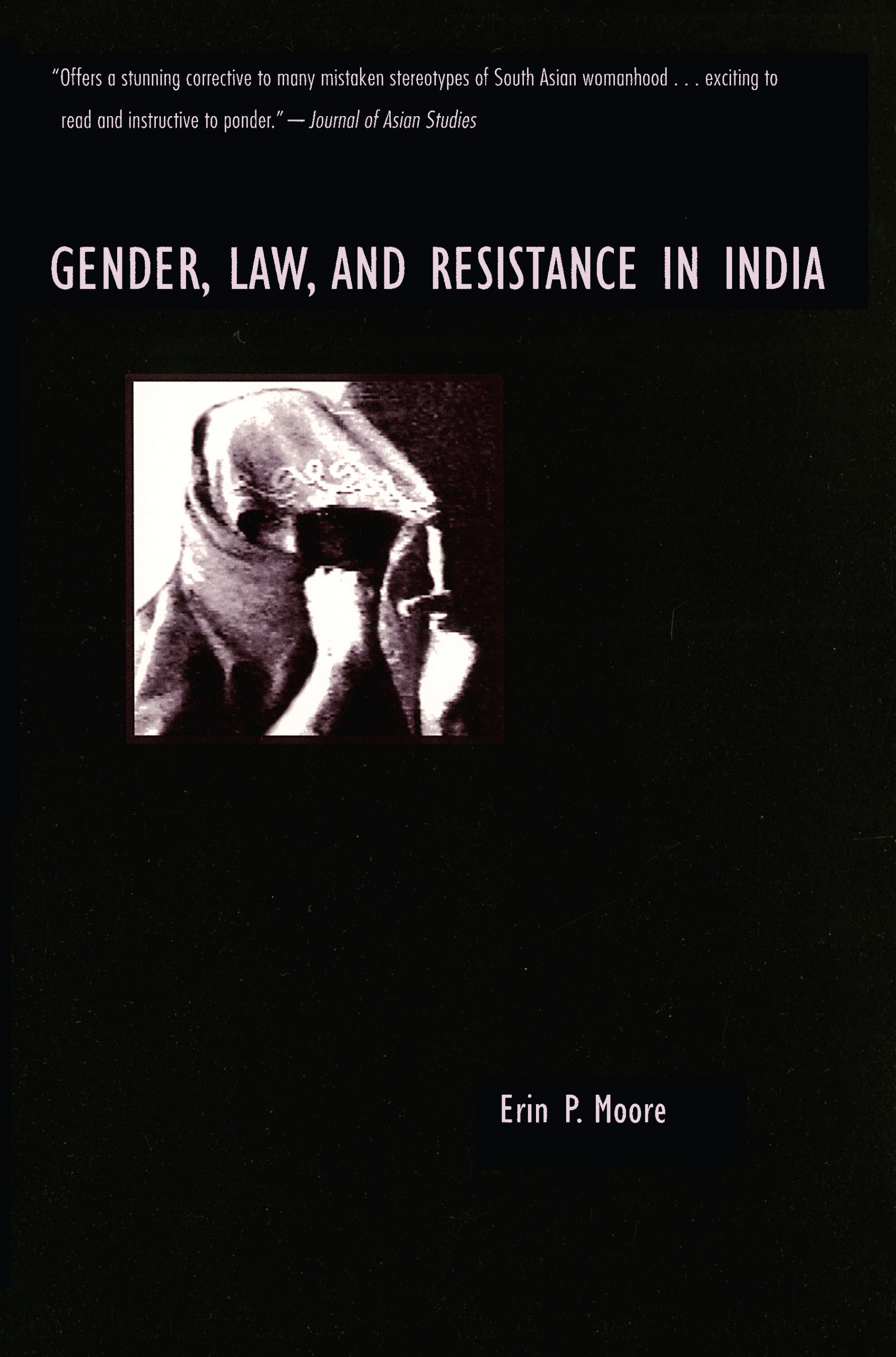 Gender, Law, and Resistance in India