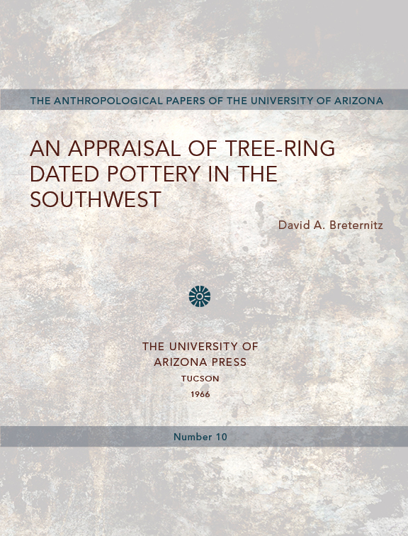 An Appraisal of Tree-Ring Dated Pottery in the Southwest