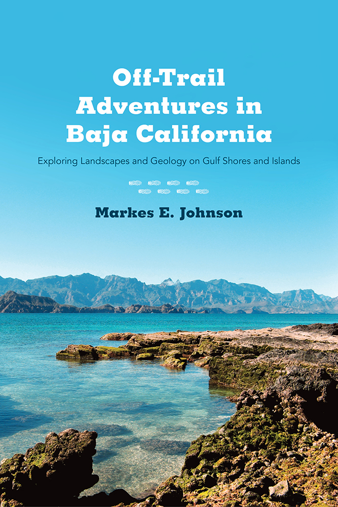 Off-Trail Adventures in Baja California