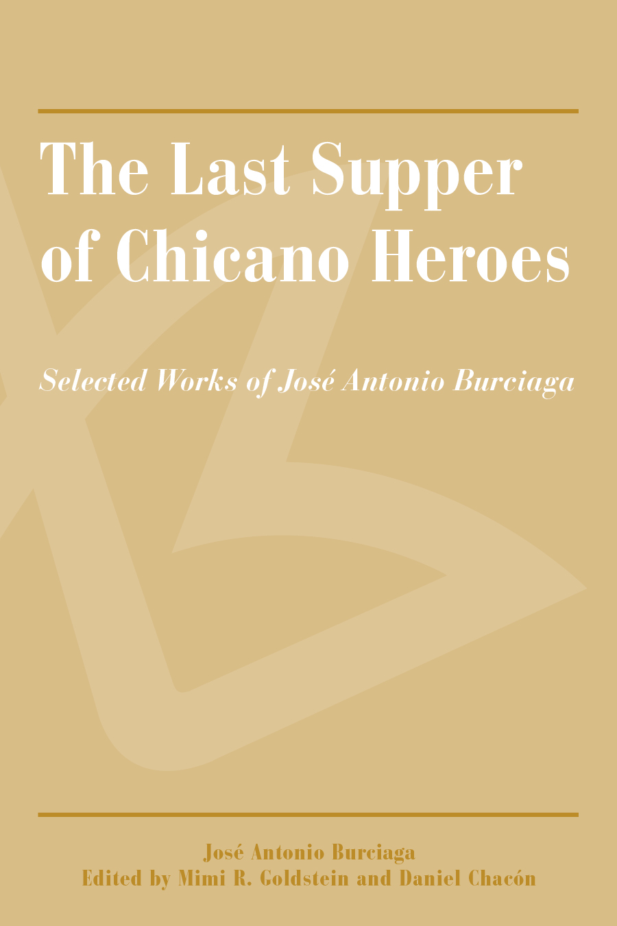 The Last Supper of Chicano Heroes