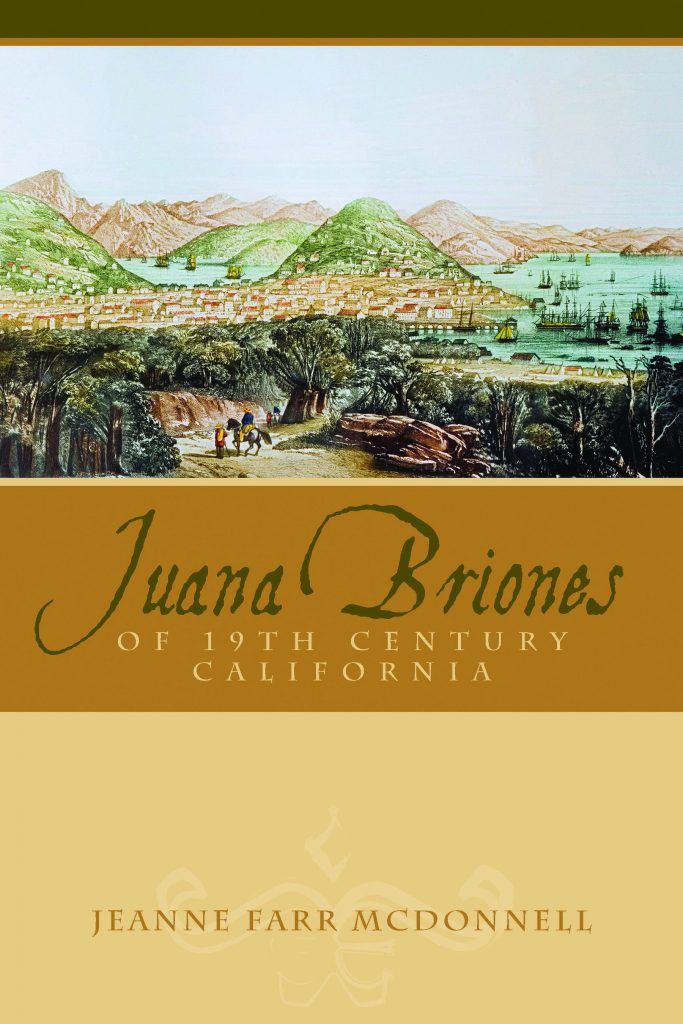 Juana Briones of Nineteenth-Century California