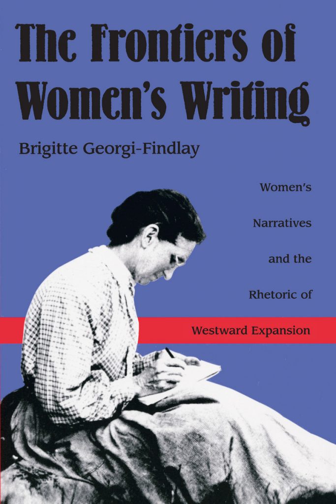 The Frontiers of Women's Writing