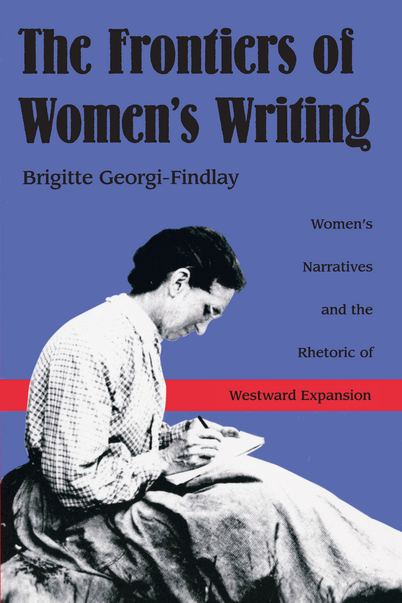 The Frontiers of Women's Writing