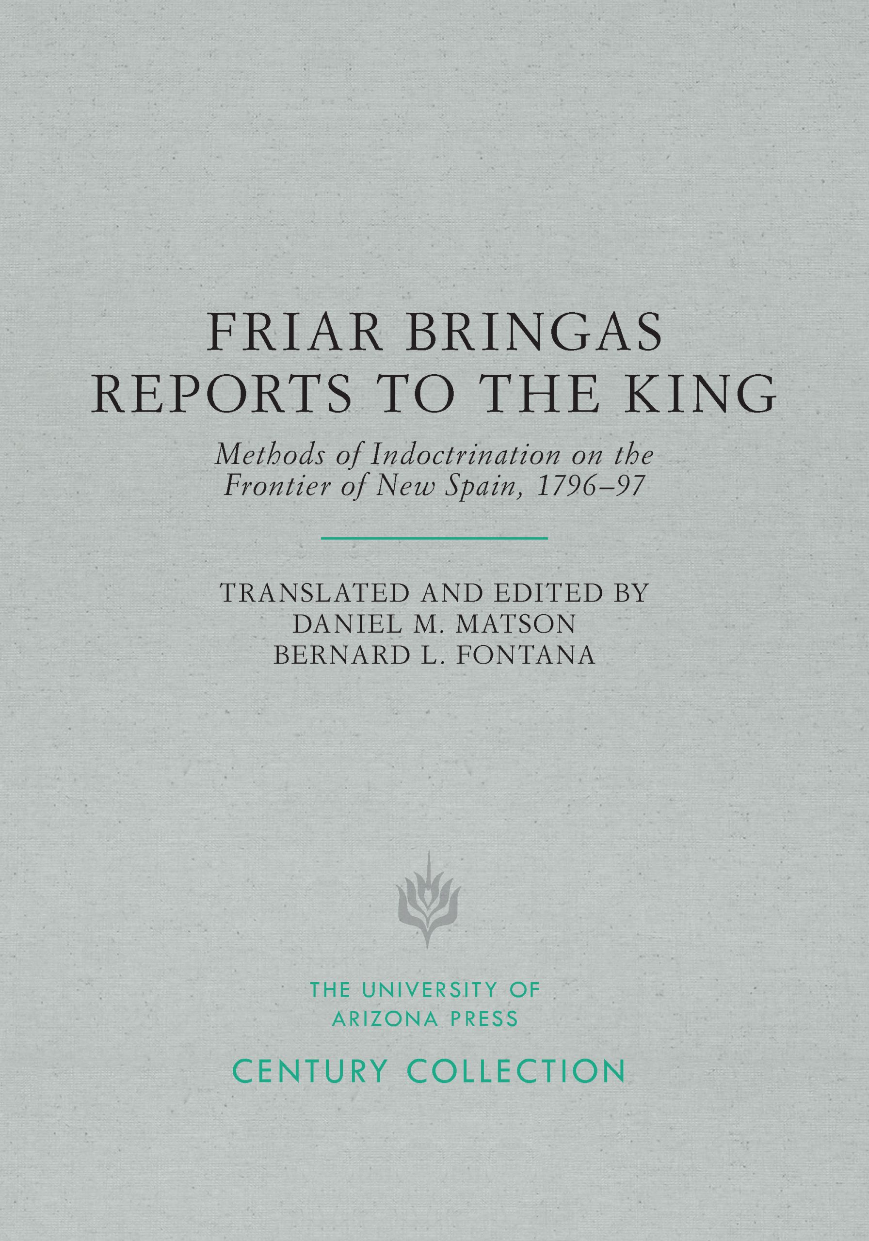 Friar Bringas Reports to the King