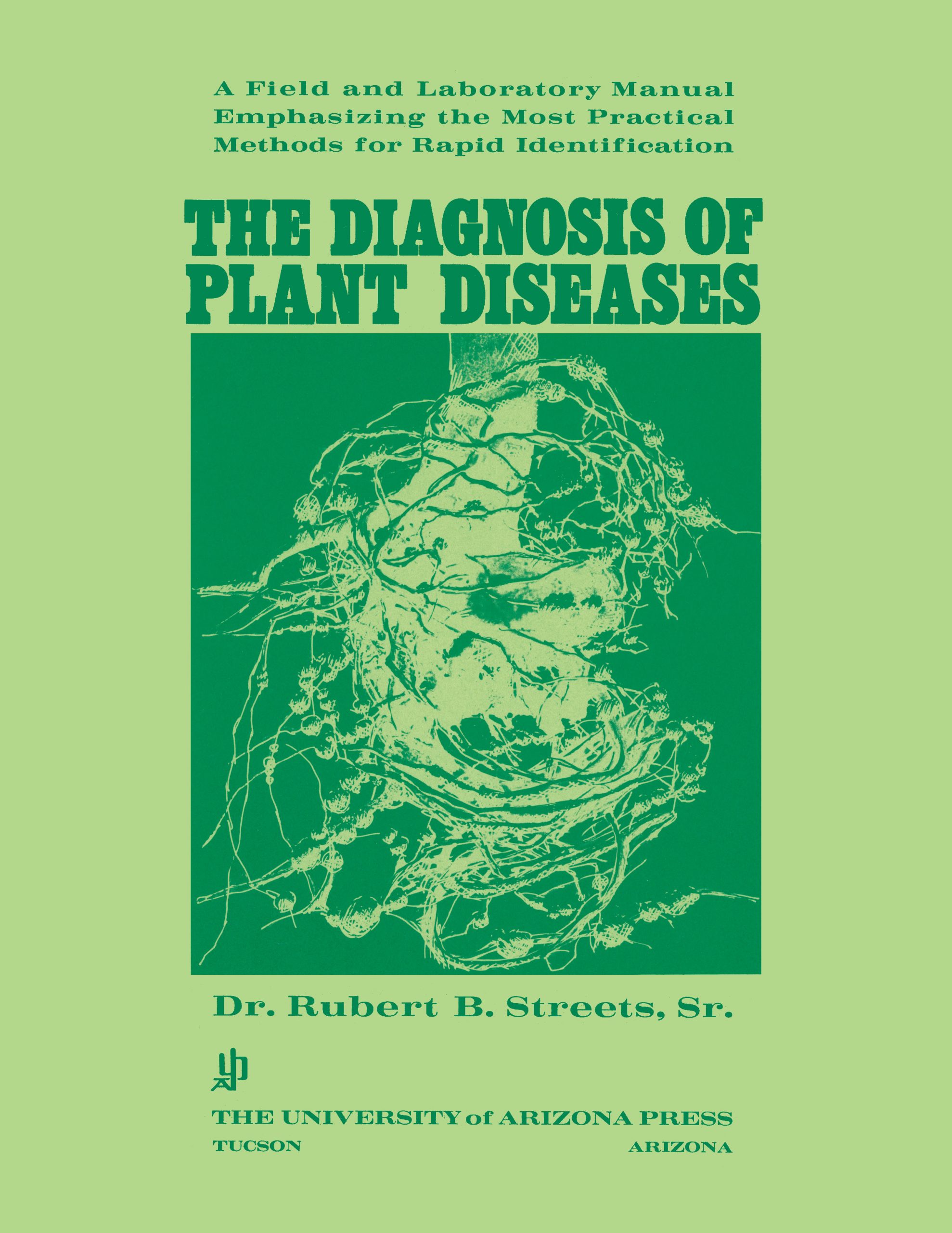 The Diagnosis of Plant Diseases