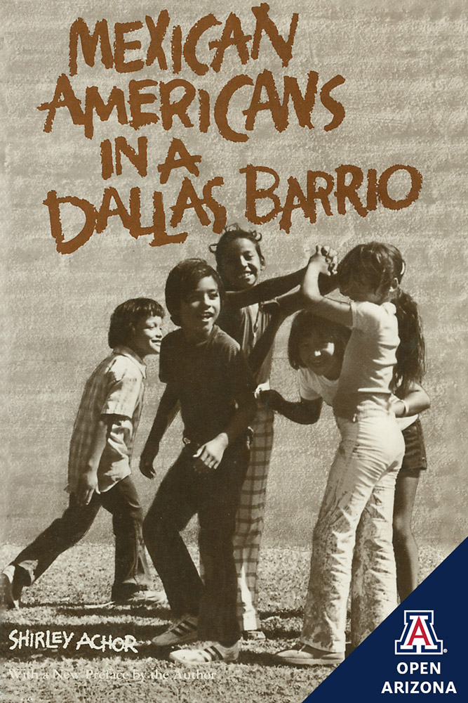 Mexican Americans in a Dallas Barrio