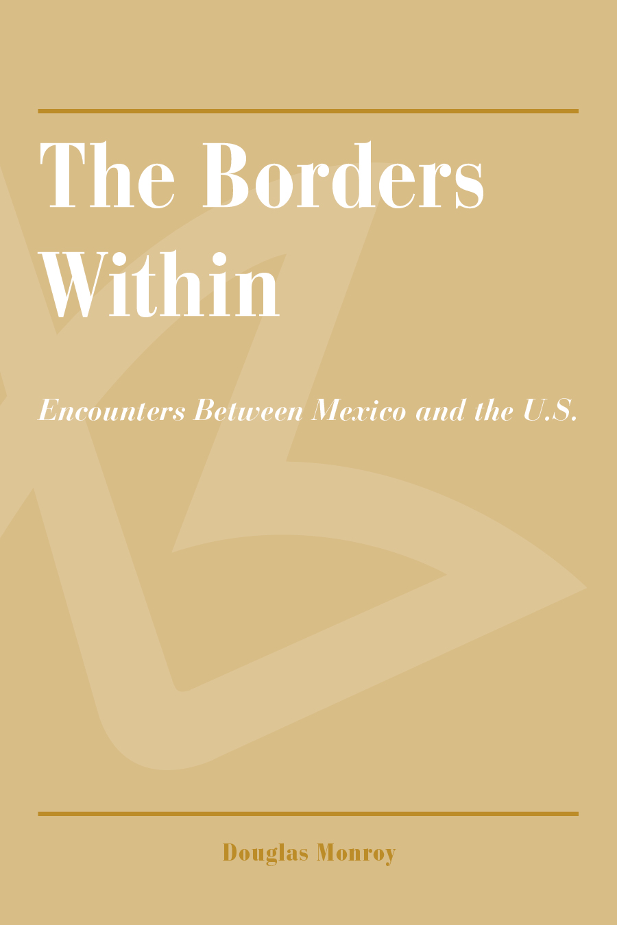 The Borders Within