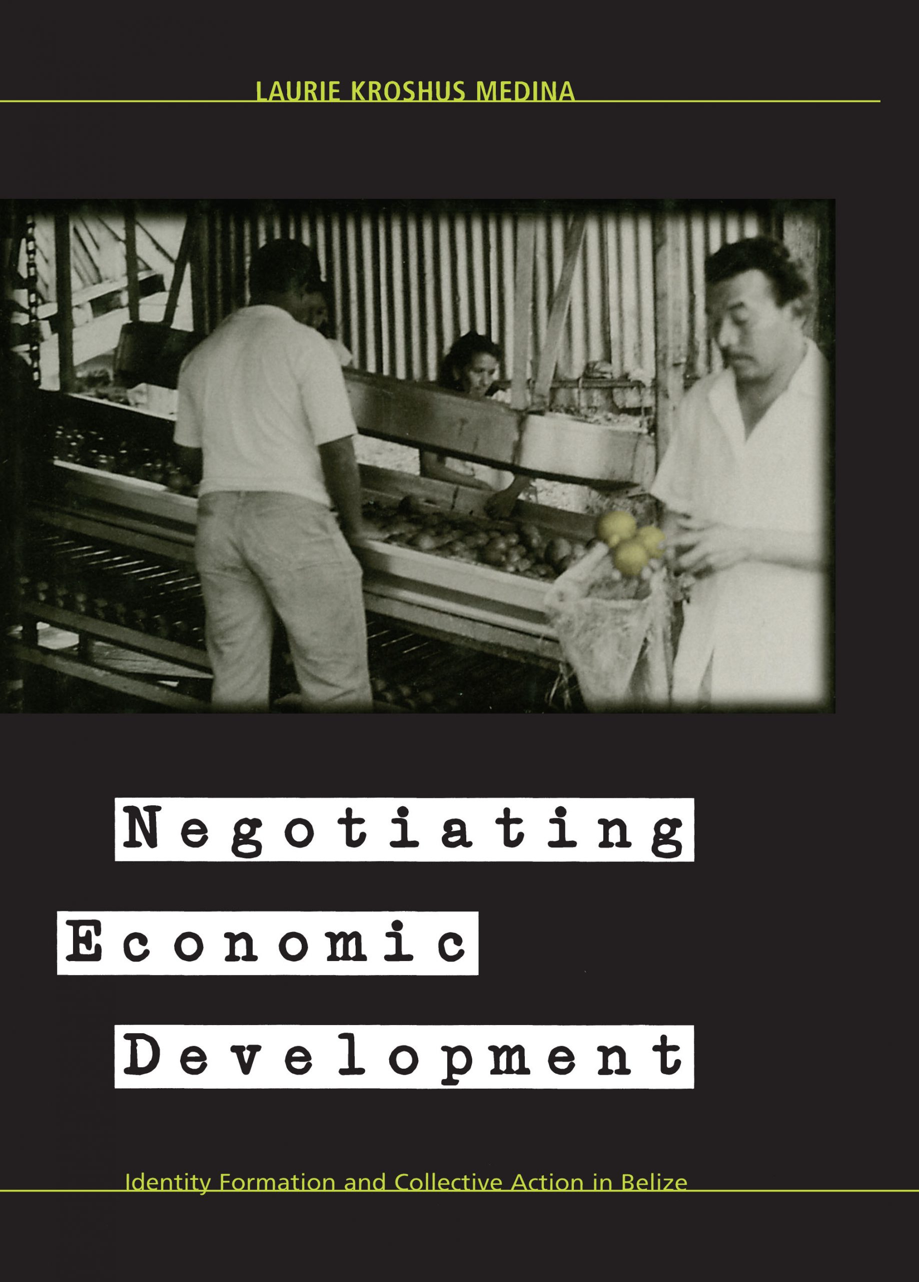 Negotiating Economic Development