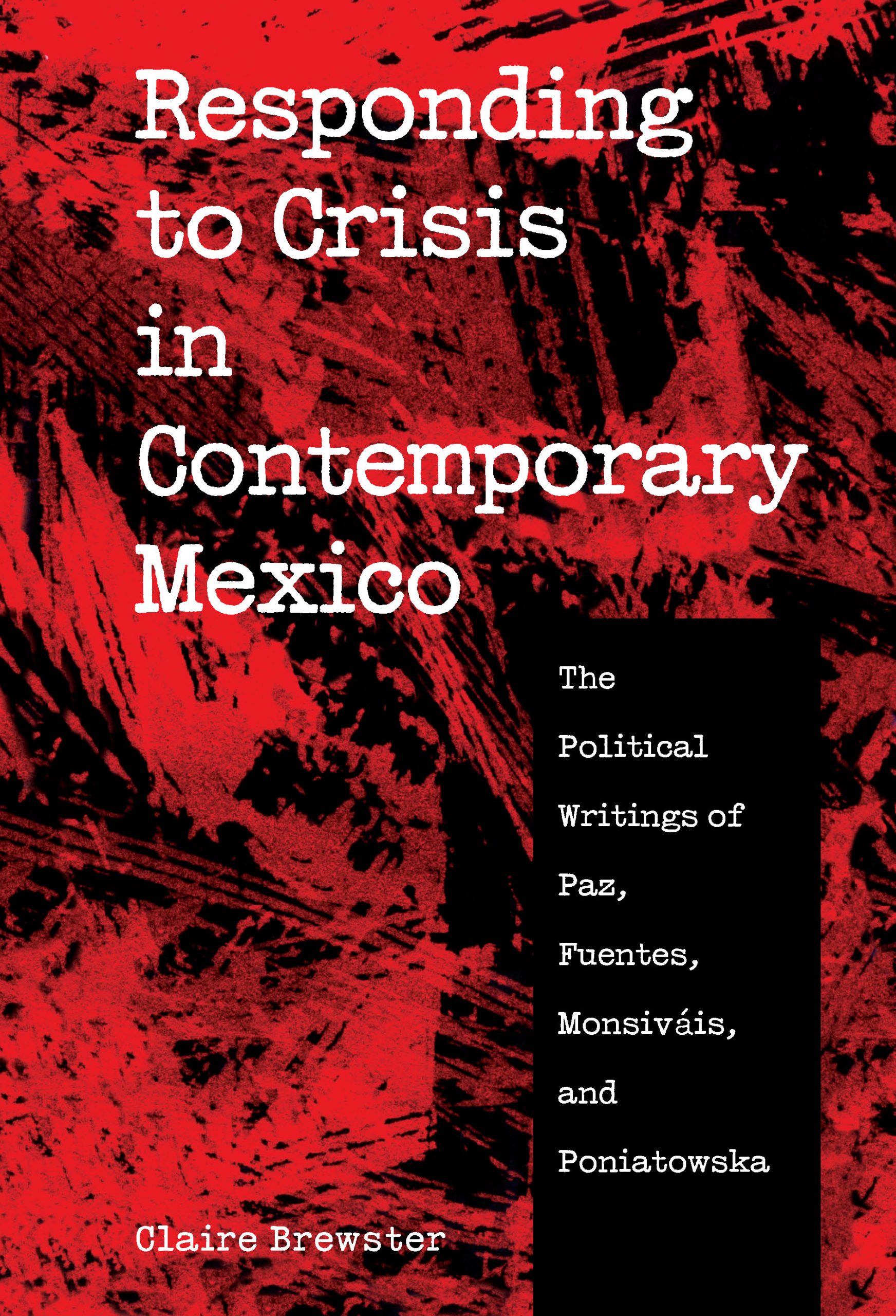 Responding to Crisis in Contemporary Mexico