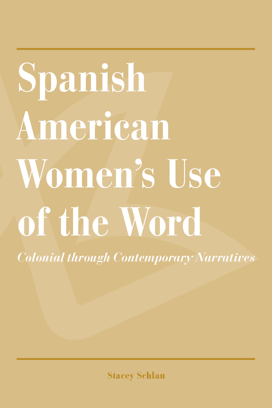 Spanish American Women's Use of the Word