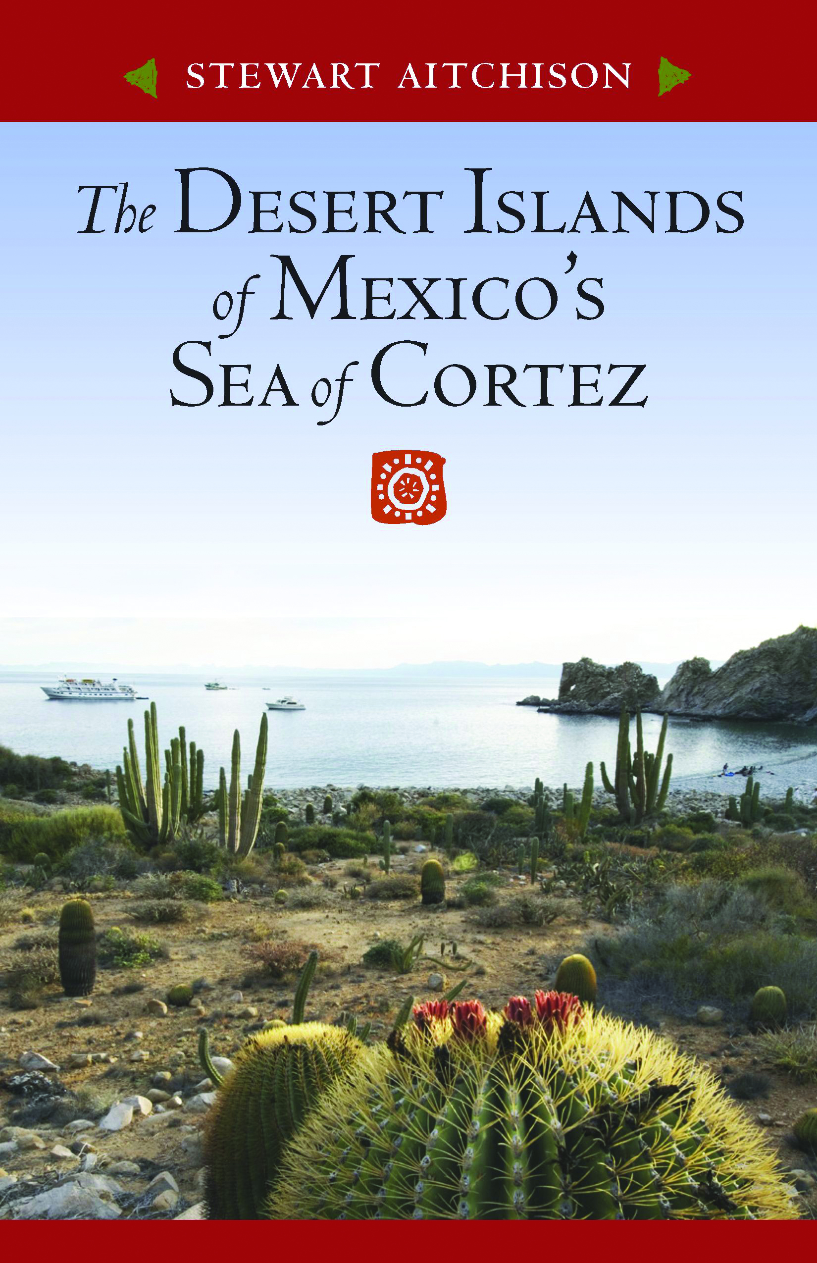 The Desert Islands of Mexico's Sea of Cortez
