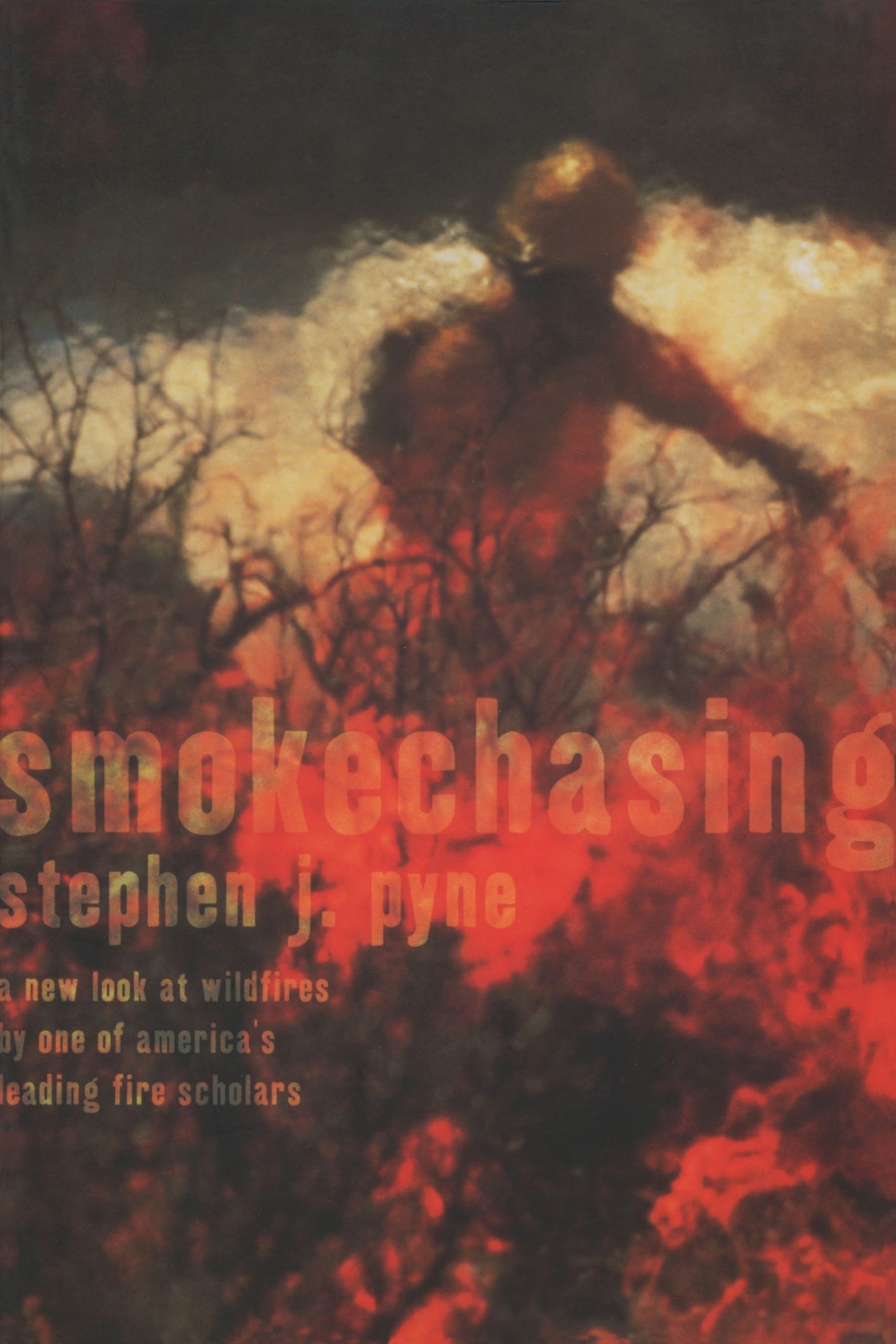 Smokechasing