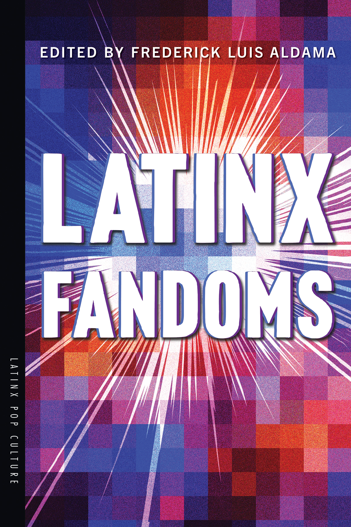 Latinx Fandoms